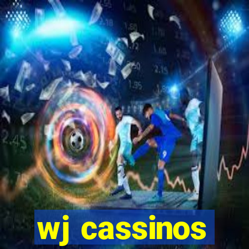 wj cassinos